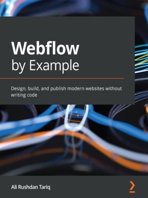 cover image of Webflow by Example